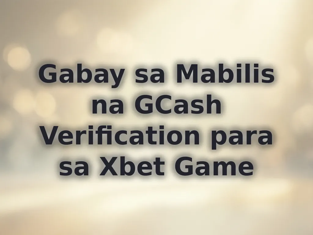 GCash verification guide